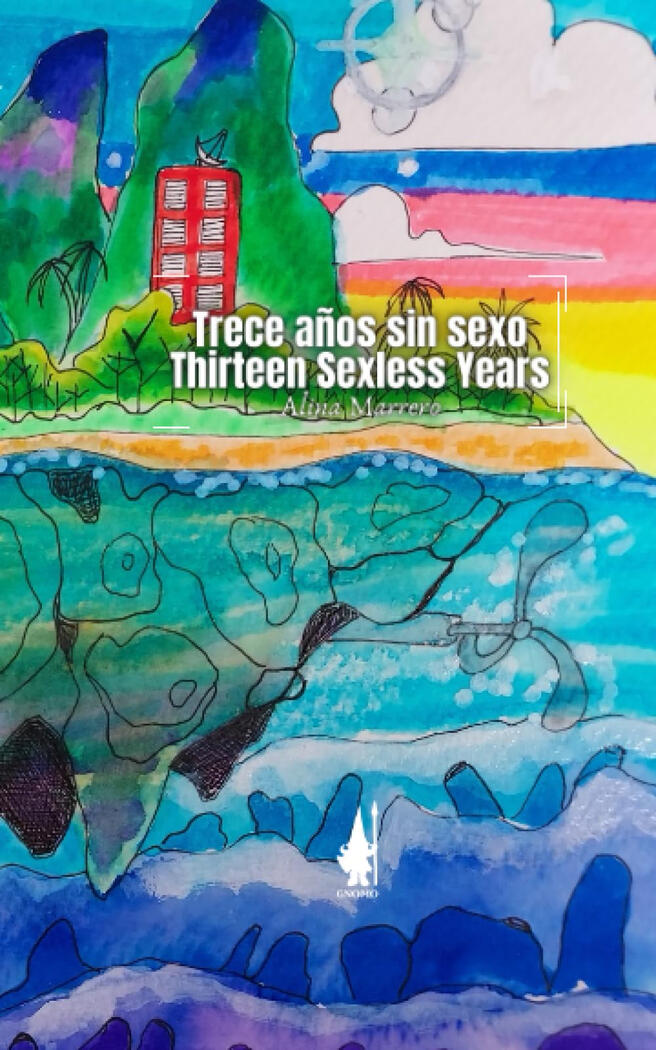 Trece años sin sexo / Thirteen Sexless Years